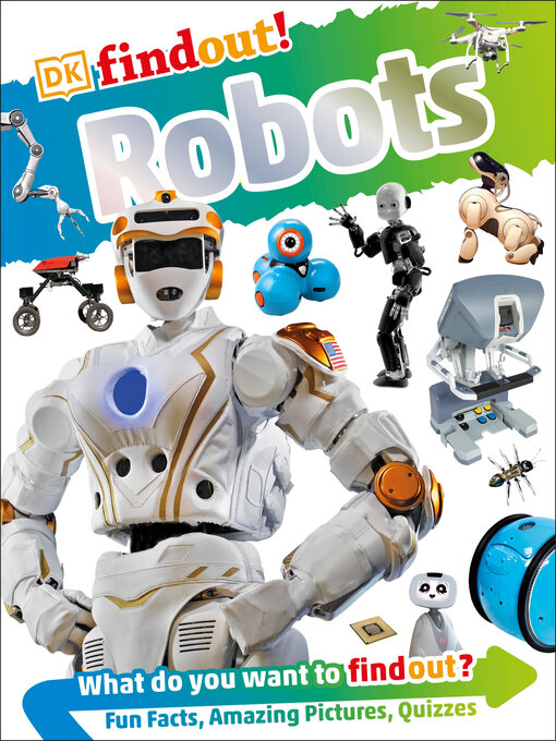 Title details for DK Findout! Robots by Nathan Lepora - Available